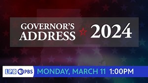 On Mon, March 11 at 1pm, LPB will provide LIVE coverage of Gov. Jeff Landry’s address to the Louisiana Legislature for the opening of the regular session, statewide on LPB-HD and WLAE-TV & WYES-TV in New Orleans. Kara St. Cyr and Karen LeBlanc, co-anchors of LPB’s "Louisiana: The State We’re In", will provide coverage from the State Capitol and LPB studios in Baton Rouge. Education, healthcare, the economy, and the insurance crisis are expected to be on the agenda. The address will also be strea