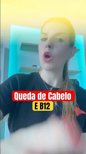 Vitamina B12 e QUEDA DE CABELO