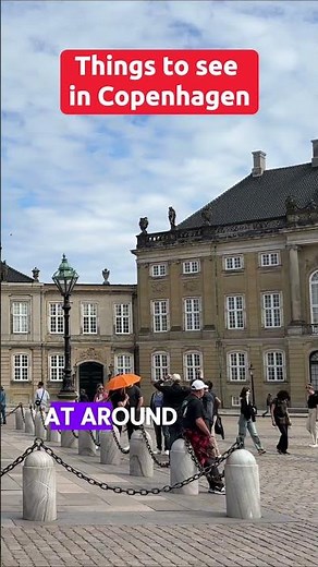 Things to see in Copenhagen: Amalienborg Palace - The Royal Palace 👑