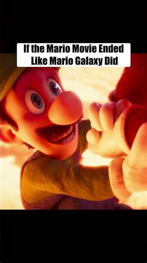 If the Mario Movie Ended Like Galaxy