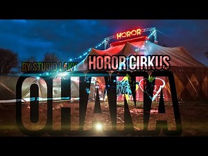 Horor Cirkus Ohana - Most 2019