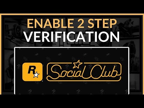 How To Enable 2 Step Verification On Rockstar Social Club - Full Guide 2025