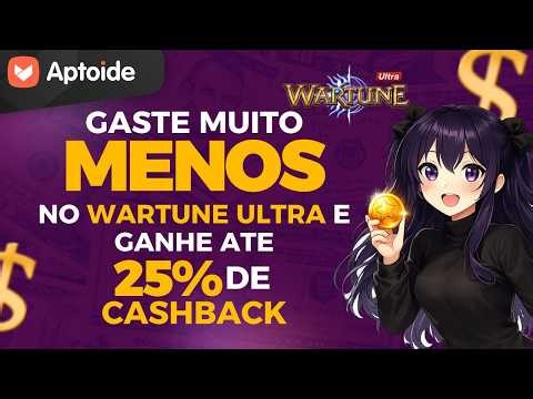 Jogue Wartune Ultra gastando MUITO menos - Aptoide