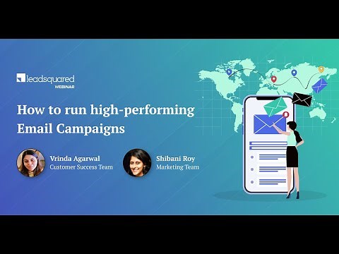 How to set up emails campaigns in LeadSquared