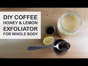 DIY 2 in 1 Exfoliator and Mask for Your Skin - Natural Skin Care Recipe