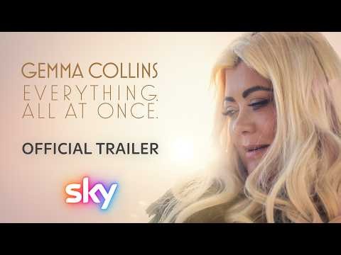 Gemma Collins: Everything. All At Once. | Official Trailer | Sky