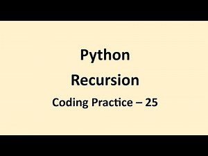 Coding Practice 25 || Recursion || Python || NxtWave || CCBP