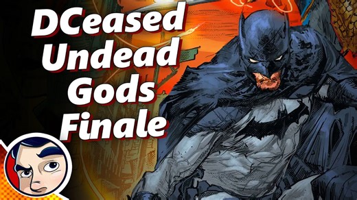 DCeased 3 "How it ended" - War of the Undead Gods - Complete story