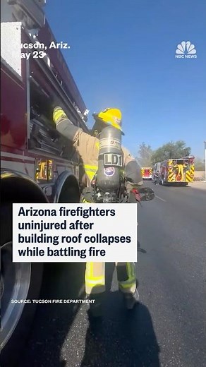 Arizona firefighters uninjured after building roof collapses while battling fire