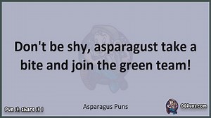 Asparagus - Jokes, Puns, Wordplays, and Laughter