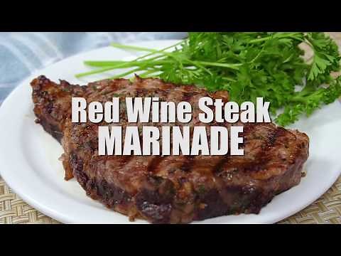 RED WINE STEAK MARINADE | EASY BBQ MARINADE RECIPE