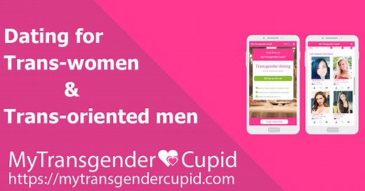 How Trans-women dating works | My Transgender Cupid