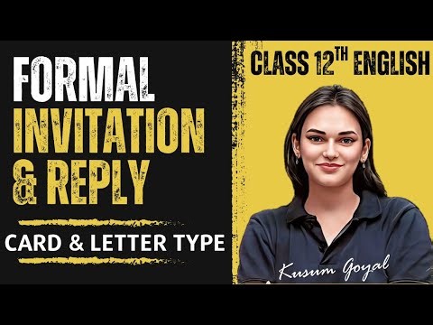 Invitation Writing Class 12 | Formal Invitation Card & Letter Type #class12english
