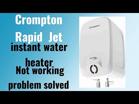 crompton rapid jet instant water heater || geyser repair || electric geyser repair
