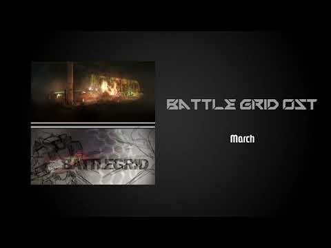 Battle Grid Soundtrack [March]