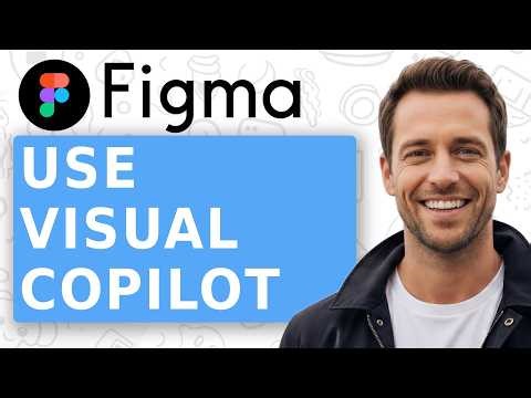 Figma To Code In One Click How To Use Visual Copilot