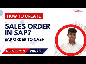 How to Create Sales Order in SAP? - Video-3 OTC Series | SAP End User Training By Pradeep Hota
