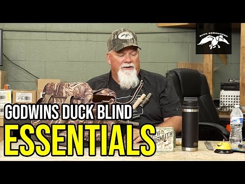 John Godwin's Duck Blind Essentials | The Snack List 2021 | Tune Up Tuesday
