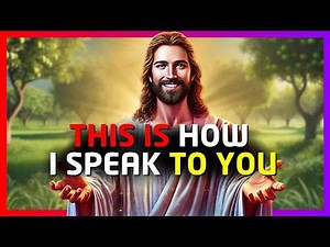 God's Message | 7 Ways God Speaks to You | God Message For You Today | God's Says | God's Message