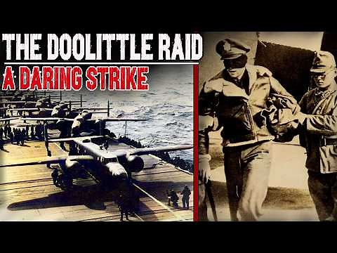 The Doolittle Raid: Rare Footage of the Strike That Shook Japan | WW2 Documentary