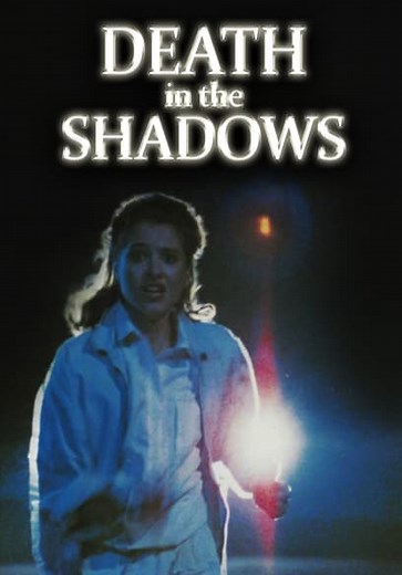 Death in the Shadows (1985)