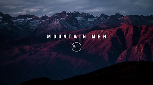 Mountain Men — CAVETIME