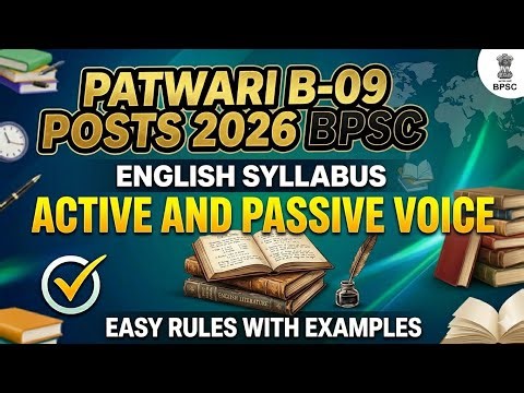 Active & Passive Voice | Complete Lecture for BPSC Patwari (B-09) Posts 2026 English Preparation