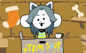 temmie的village和tem shop
