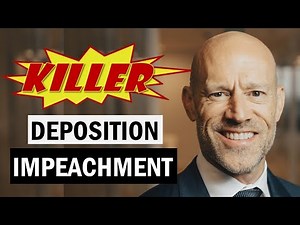 How to Impeach a Witness with Prior Deposition Testimony