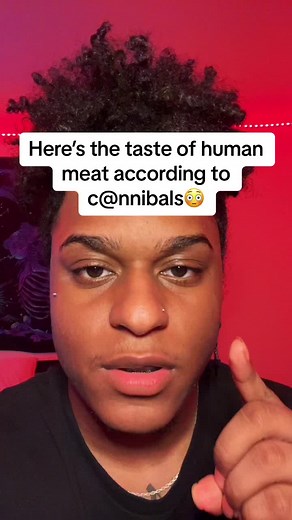 Cannibalism: Taste Comparisons & Stories