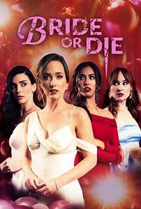 Bride or Die | Cast and Crew | Rotten Tomatoes