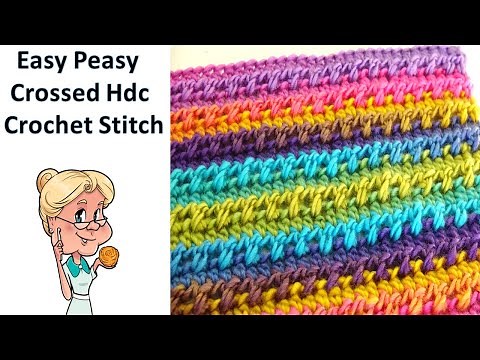 EASY CROCHET STITCH PATTERN - Easy Peasy Hdc Crossed Stitch - 2 Row Repeat