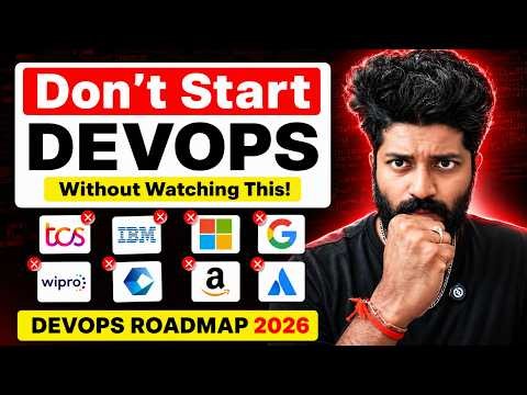 The Truth About DevOps RoadMap in 2026 (Must Watch) Crack Your First Job as a DevOps Engineer