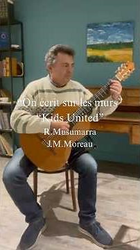 “On écrit sur les murs” full Kids United/Demis Roussos