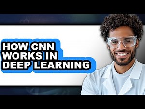How Cnn Works in Deep Learning (easy Method)