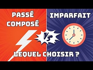 Passé composé VS Imparfait : les clés pour les utiliser correctement