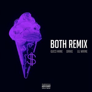 Both (Remix) - Letra - Gucci Mane