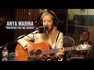 Whatever You Like Cover by Anya Marina on #SRShow - TI