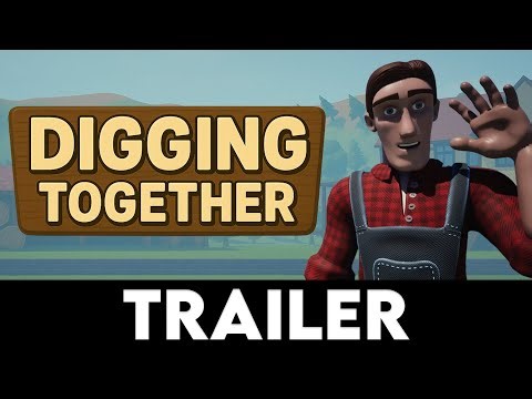 DIGGING TOGETHER - Official Cinematic Reveal Trailer