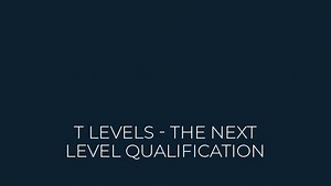 T Levels