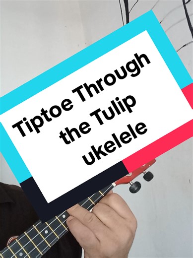 Aprende a tocar Tiptoe Through the Tulips en ukelele