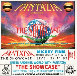 Mickey Finn - Fantazia - The Showcase