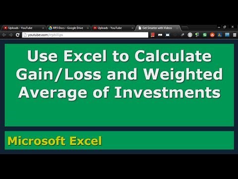 Use Excel to Calculate Gain/Loss and Weighted Average of Stock Investments