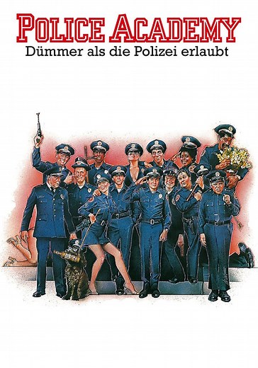 Police Academy - Dümmer als die Polizei erlaubt - Stream: Online