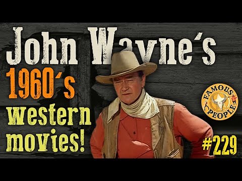 John Wayne's 60s Westerns