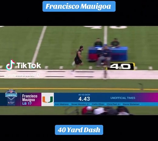 Francisco Mauigoa 40 Yard Dash Highlights