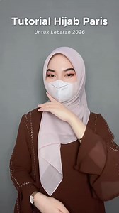 Tutorial Hijab Paris untuk lebaran 2026 ✨🌸🌺 | Tutorial Hijab