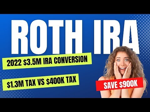 How to Reduce taxes on 2022 multi million dollar Roth IRA Conversions