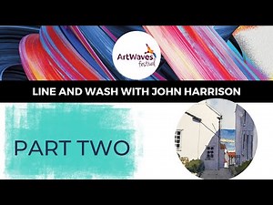 Demo: Line and Wash with John Harrison (2/3)