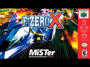 F-Zero X Nintendo 64 | MiSTer FPGA Gameplay